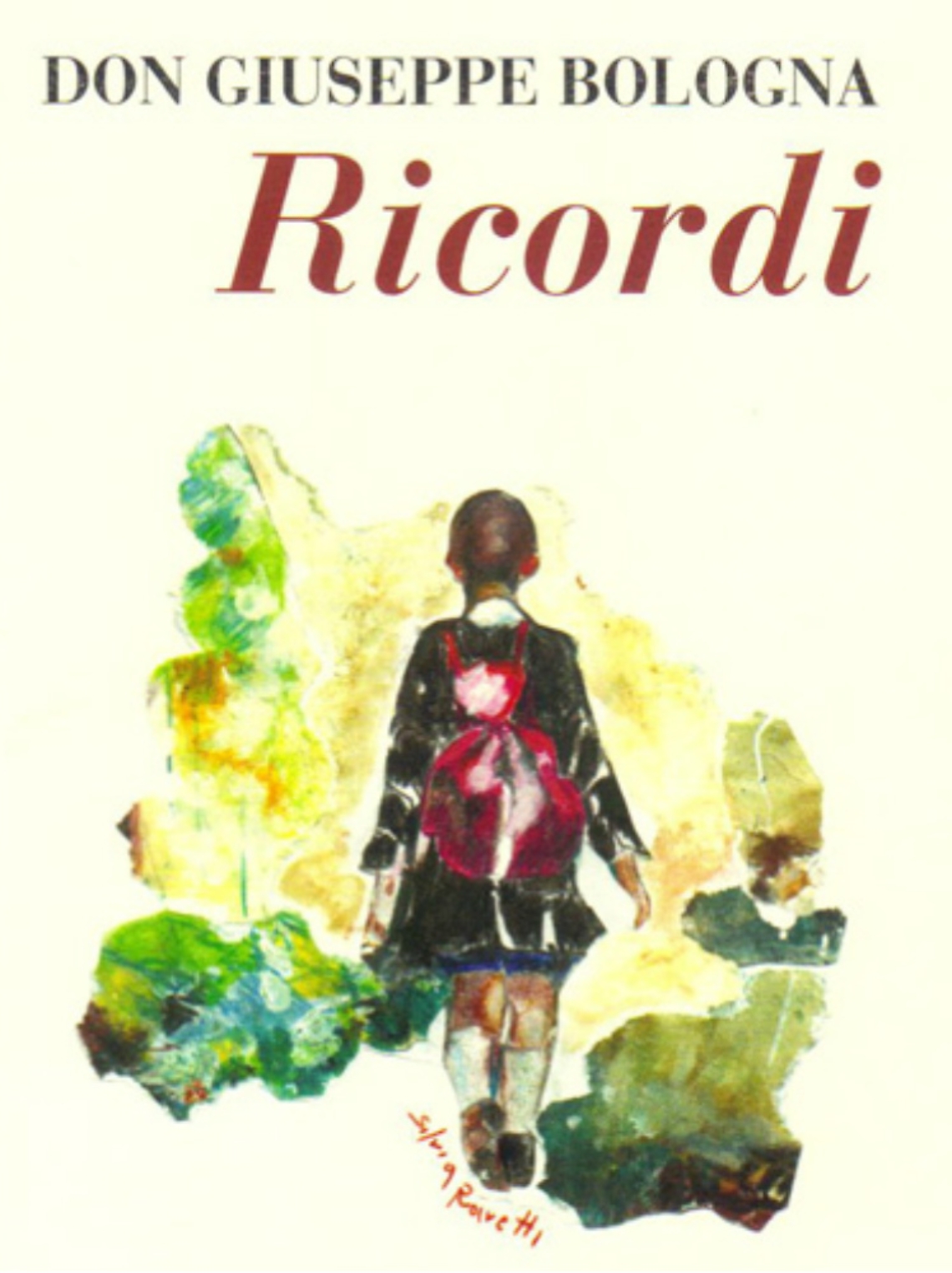 In un libro i ricordi di don Giuseppe Bologna