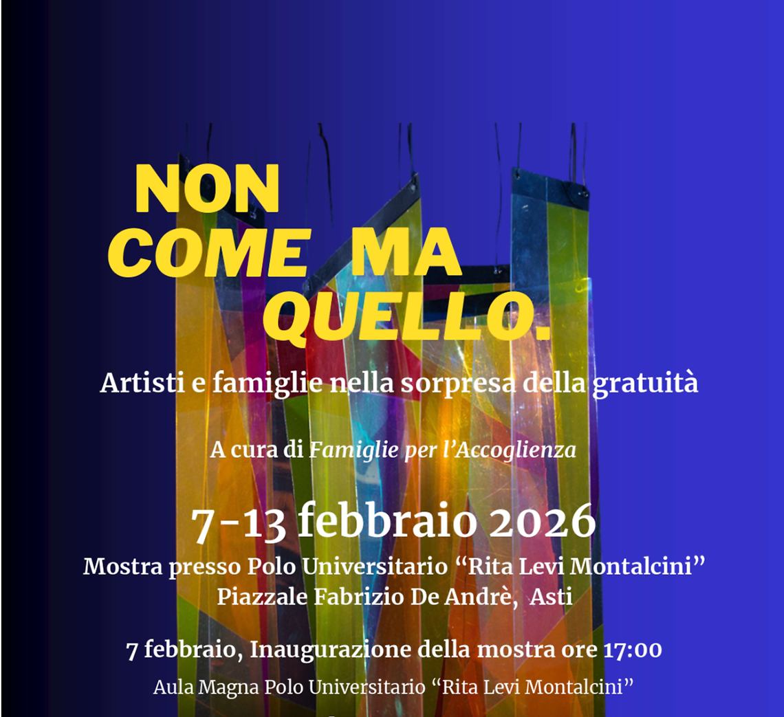 &ldquo;Non come ma quello&rdquo;: una mostra sull&rsquo;accoglienza come esperienza di gratuit&agrave;