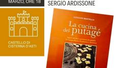 "La cucina del putag&eacute;: saperi, sapori e patrimoni tra Langhe-Roero, Monferrato e Tortonese" presentato oggi alle 18 al castello di Cisterna