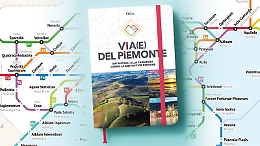 Mercoled&igrave; la presentazione live su Facebook della nostra guida che racconta gli itinerari del Piemonte