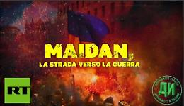 Domani  la proiezione del documentario "Maidan, la strada verso la guerra"